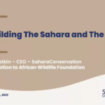 Rewilding The Sahara and The Sahel- Presentation