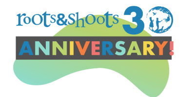 Celebrating 30 Years of Incredible Roots & Shoots Changemakers_61e81489d9f3d.png